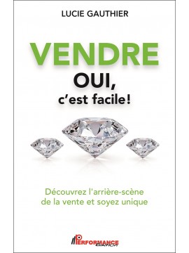 VENDRE OUI, c’est facile!