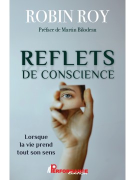 REFLETS DE CONSCIENCE