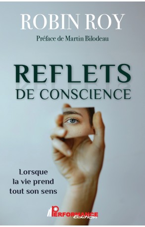 REFLETS DE CONSCIENCE