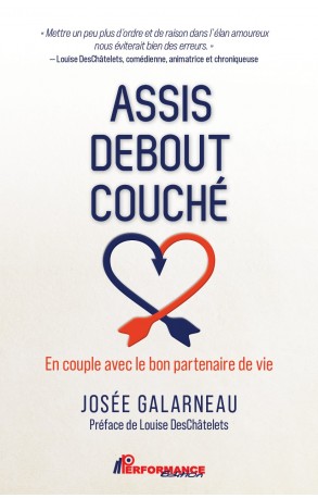 ASSIS DEBOUT COUCHÉ En couple avec le bon partenaire de vie