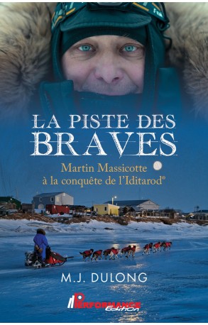 LA PISTE DES BRAVES