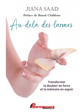 AU-DELÀ DES LARMES