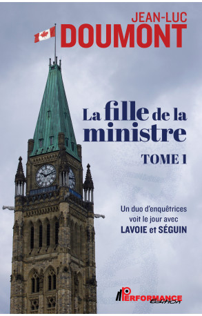 LA FILLE DE LA MINISTRE, tome 1