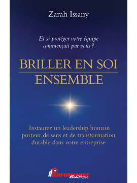 BRILLER EN SOI / ENSEMBLE