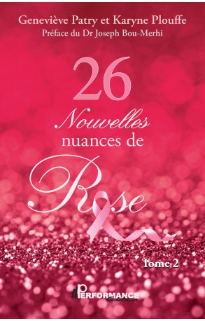 26 Nouvelles nuances de Rose (Tome 2)