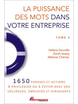 La puissance des mots (Tome 2) dans votre entreprise