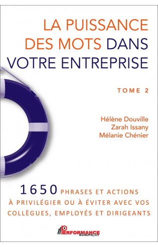 La puissance des mots (Tome 2) dans votre entreprise