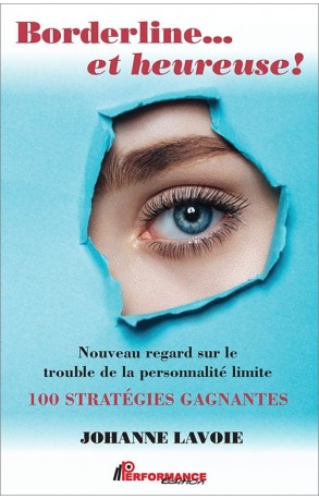 Borderline… et heureuse!