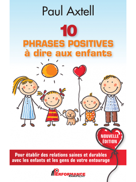 10 PHRASES POSITIVES à dire aux enfants - Nouvelle Édition