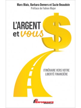 L'argent et vous