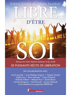 LIBRE D'ÊTRE SOI