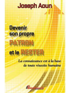 Devenir son propre patron et le rester