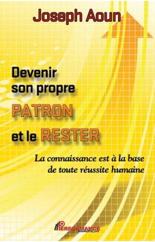 Devenir son propre patron et le rester