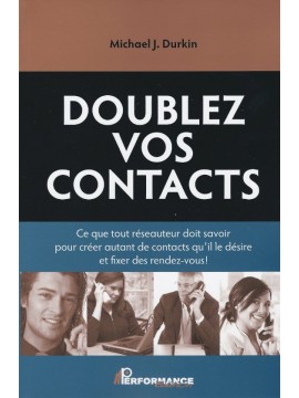 Doublez vos contacts