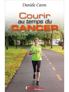 Courir au temps du cancer